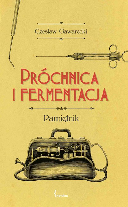 ebooki: Próchnica i fermentacja – ebook