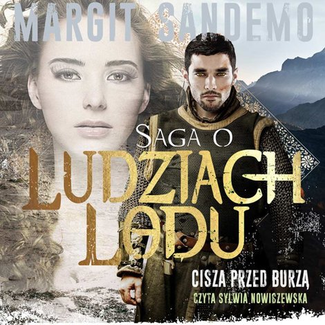 audiobooki: Saga o Ludziach Lodu. Cisza przed burzą. Tom XXXXII – audiobook