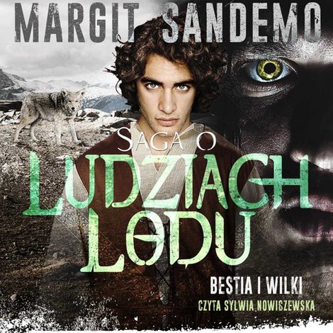 audiobooki: Saga o Ludziach Lodu. Bestia i wilki. Tom XXX &ndash; audiobook