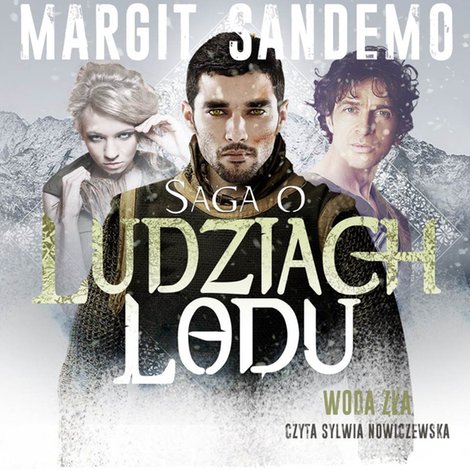 audiobooki: Saga o Ludziach Lodu. Woda zła. Tom XXXXVI &ndash; audiobook