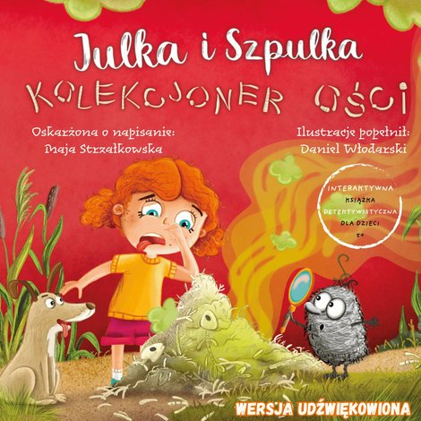 audiobooki: Julka i Szpulka. Kolekcjoner ości – audiobook
