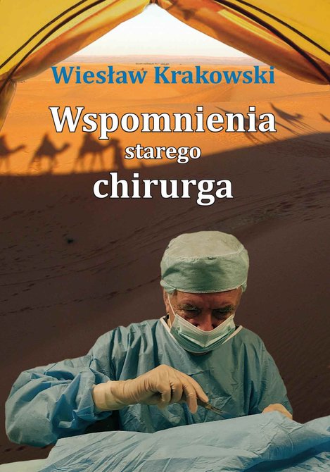 ebooki: Wspomnienia starego chirurga &ndash; ebook
