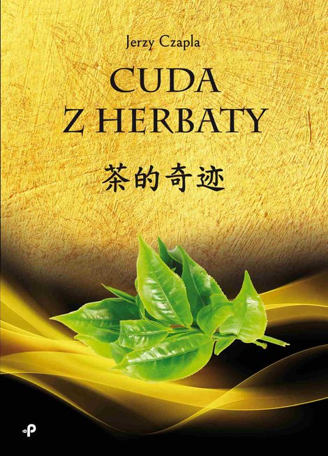 ebooki: Cuda z herbaty &ndash; ebook