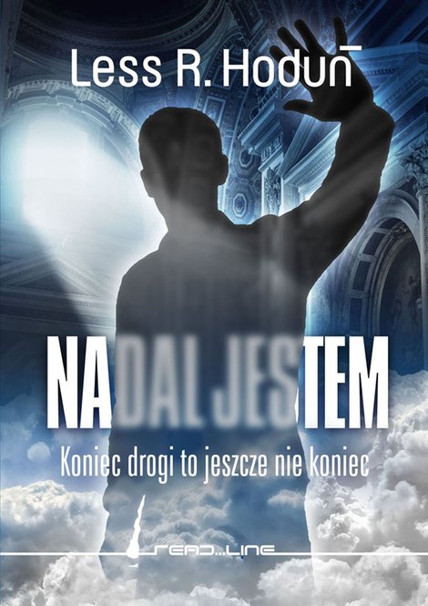 ebooki: Nadal jestem. Koniec drogi to jeszcze nie koniec &ndash; ebook