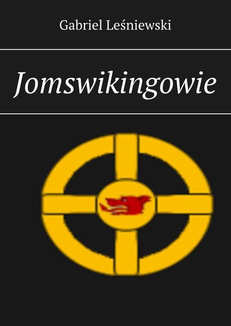 ebooki: Jomswikingowie &ndash; ebook