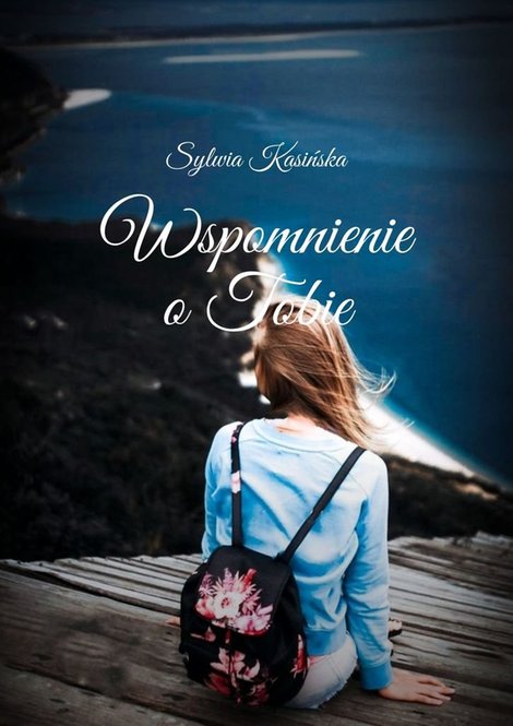 ebooki: Wspomnienie o&nbsp;Tobie &ndash; ebook