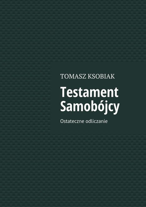 ebooki: Testament Samobójcy – ebook
