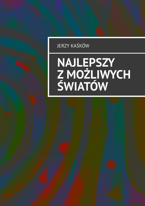 ebooki: Najlepszy z możliwych światów – ebook