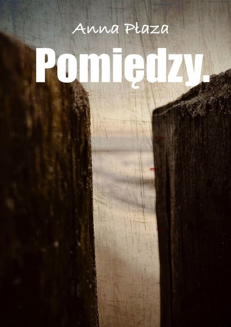 ebooki: Pomiędzy. – ebook