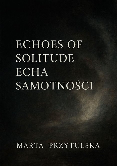 ebooki: Echoes of&nbsp;solitude. Echa samotności &ndash; ebook