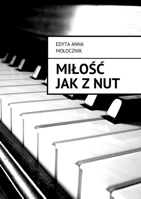 ebooki: Miłość jak z&nbsp;nut &ndash; ebook