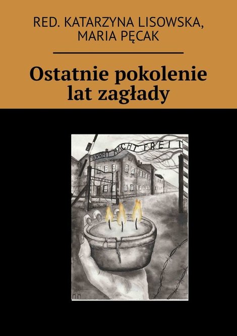 ebooki: Ostatnie pokolenie lat zagłady &ndash; ebook