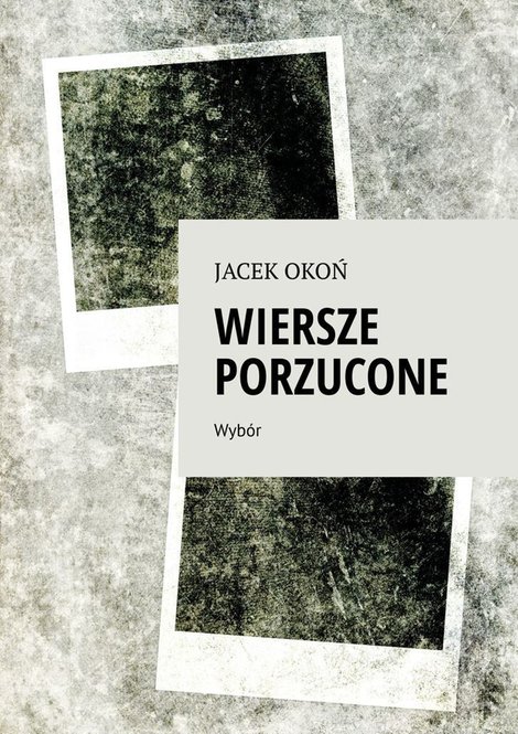 ebooki: Wiersze porzucone &ndash; ebook