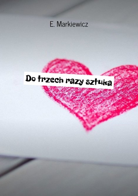 ebooki: Do trzech razy sztuka – ebook