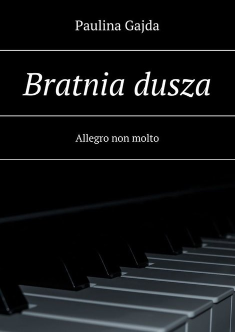 ebooki: Bratnia dusza. Allegro non molto &ndash; ebook