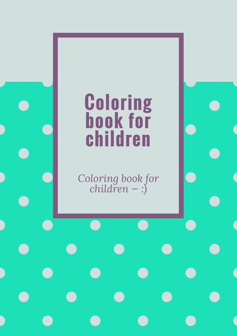 ebooki: Coloring book for children &ndash; ebook