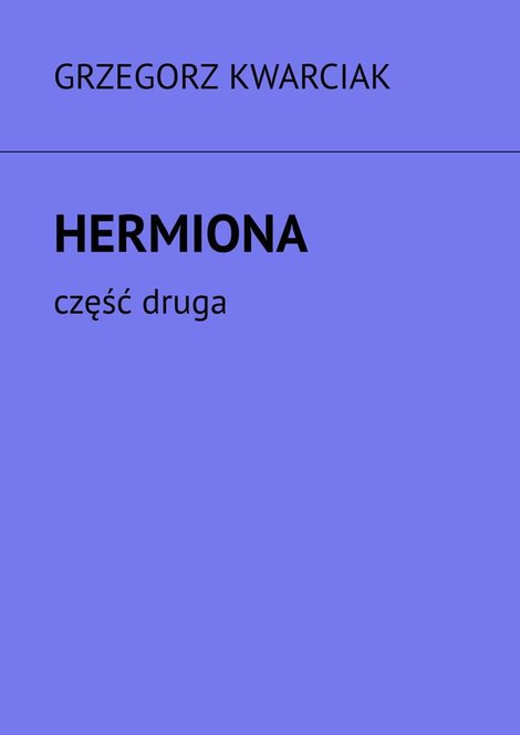 ebooki: Hermiona. Część 2 &ndash; ebook