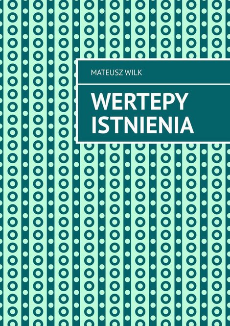 ebooki: Wertepy Istnienia – ebook