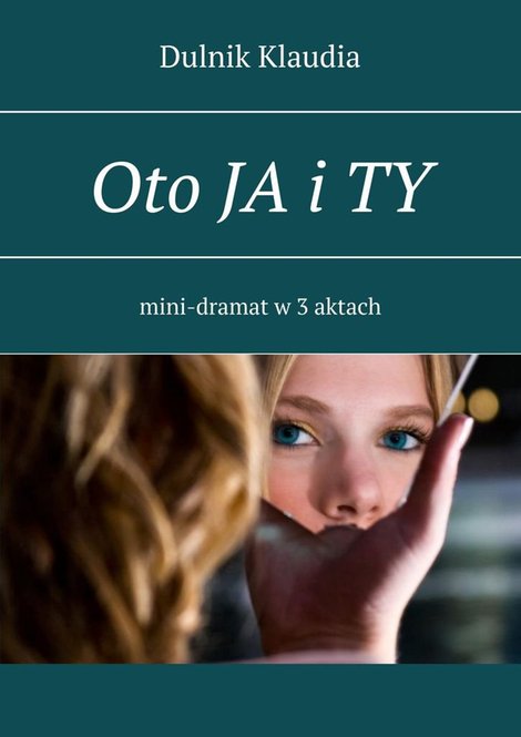 ebooki: Oto ja i&nbsp;ty &ndash; ebook