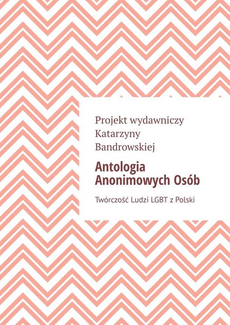 ebooki: Antologia Anonimowych Osób – ebook