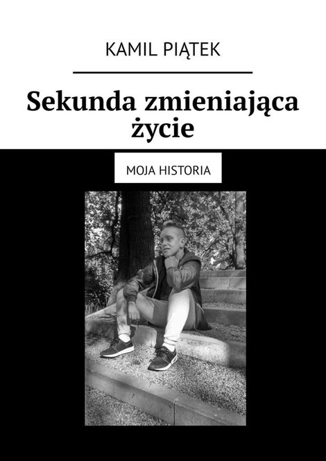 ebooki: Sekunda zmieniająca życie – ebook