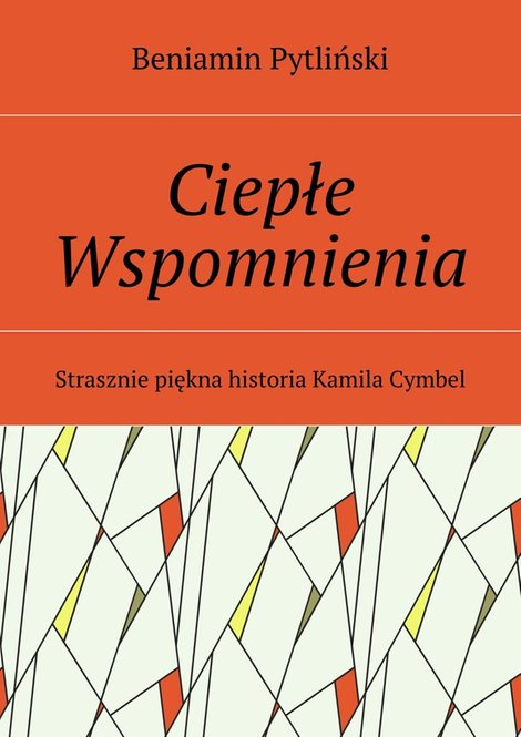ebooki: Ciepłe wspomnienia – ebook