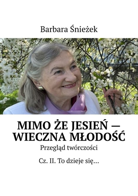 ebooki: Mimo że&nbsp;jesień&nbsp;&mdash; wieczna młodość &ndash; ebook