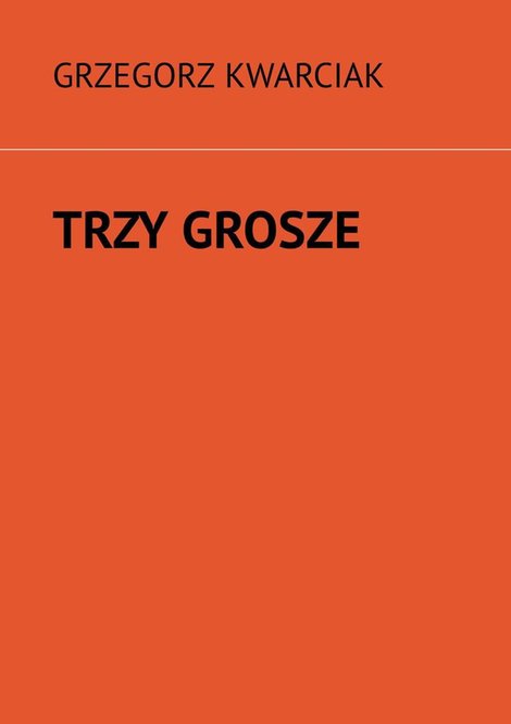 ebooki: Trzy grosze – ebook