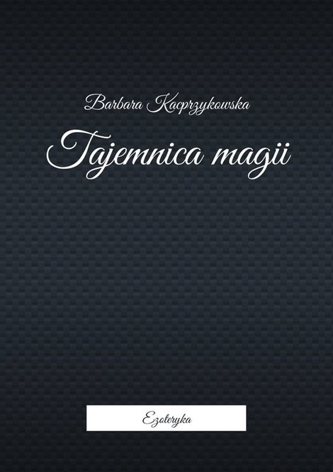 ebooki: Tajemnica magii – ebook