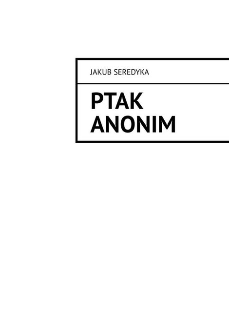 ebooki: Ptak anonim &ndash; ebook