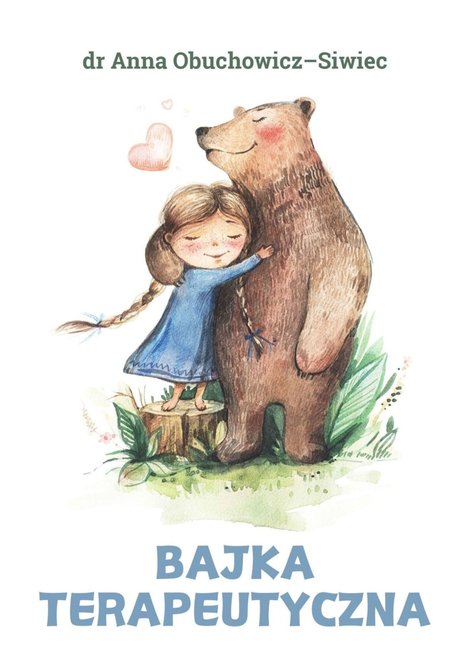 ebooki: Bajka terapeutyczna dla dziecka, kt&oacute;re boi się ludzi &ndash; ebook