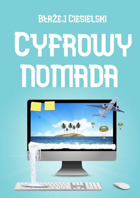 ebooki: Cyfrowy nomada &ndash; ebook
