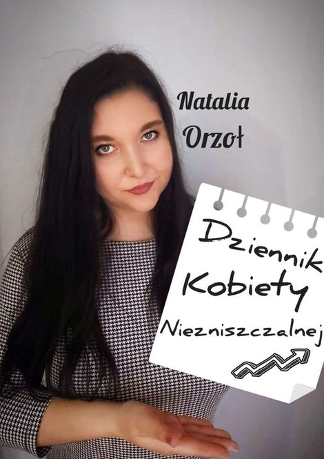 ebooki: Dziennik Kobiety Niezniszczalnej &ndash; ebook
