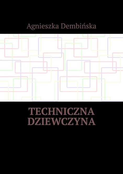 ebooki: Techniczna dziewczyna – ebook