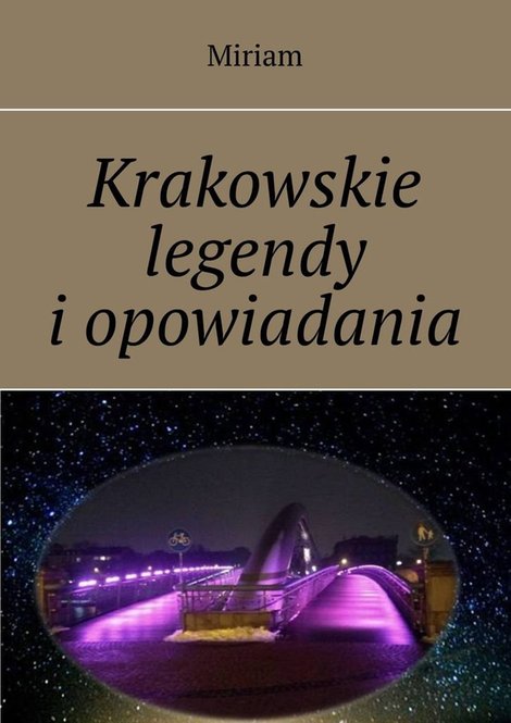 ebooki: Krakowskie legendy i&nbsp;opowiadania &ndash; ebook