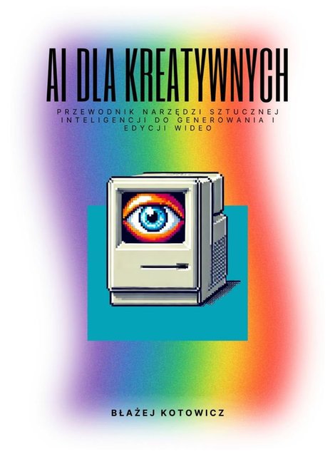 ebooki: AI dla&nbsp;kreatywnych &ndash; ebook
