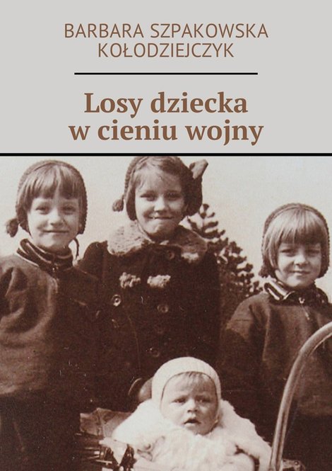 ebooki: Losy dziecka w cieniu wojny &ndash; ebook