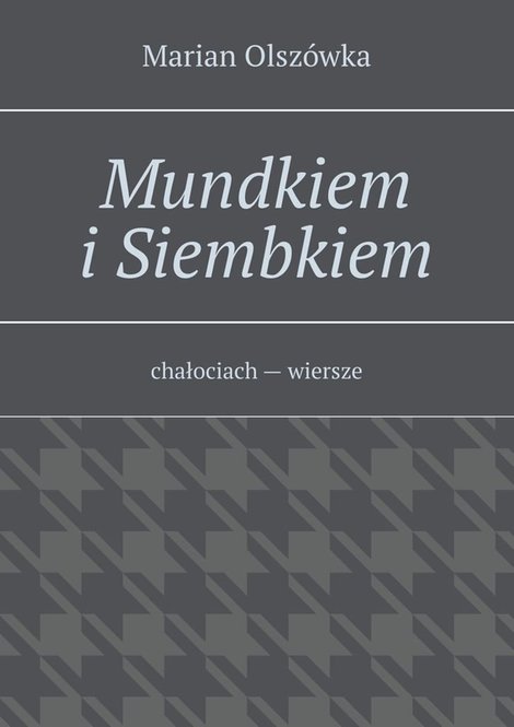 ebooki: Mundkiem i Siembkiem – ebook