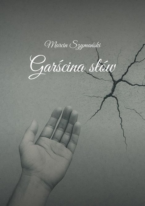 ebooki: Garścina&nbsp;sł&oacute;w &ndash; ebook
