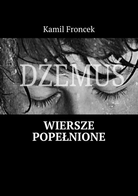 ebooki: Wiersze popełnione &ndash; ebook