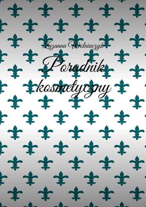 ebooki: Poradnik kosmetyczny – ebook