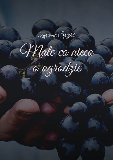 ebooki: Małe co nieco o ogrodzie – ebook