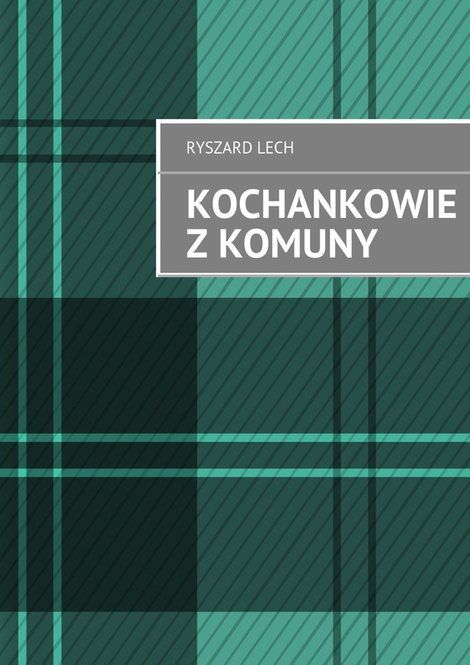 ebooki: Kochankowie z komuny – ebook