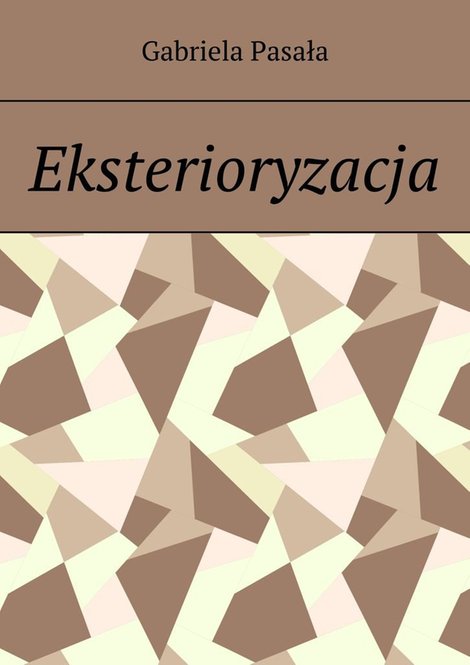 ebooki: Eksterioryzacja – ebook