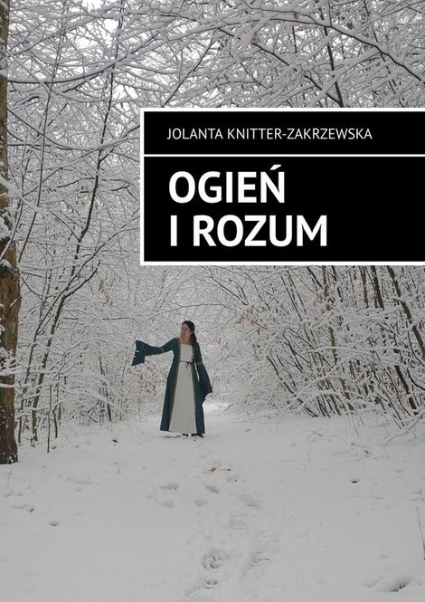 ebooki: Ogień i Rozum – ebook