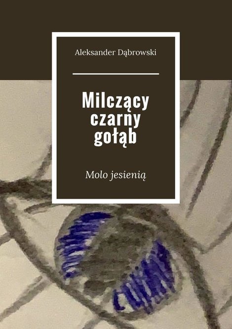 ebooki: Milczący czarny gołąb – ebook