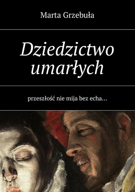 ebooki: Dziedzictwo umarłych – ebook
