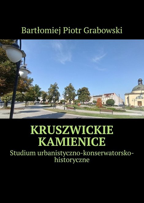 ebooki: Kruszwickie kamienice &ndash; ebook