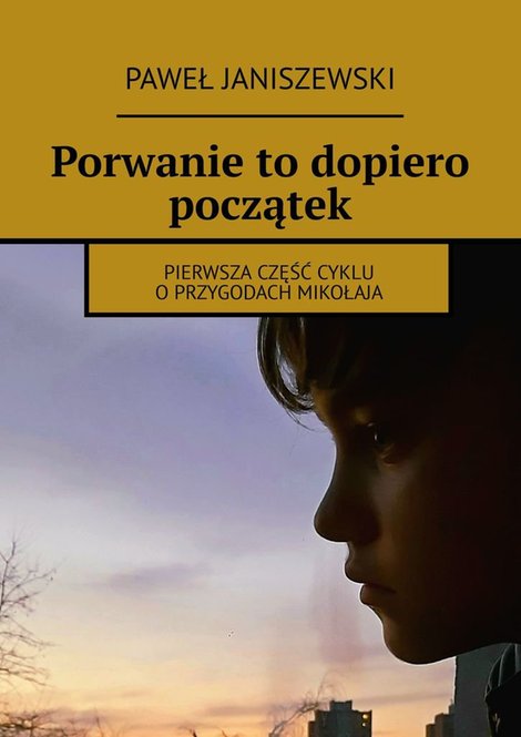 ebooki: Porwanie to&nbsp;dopiero początek &ndash; ebook