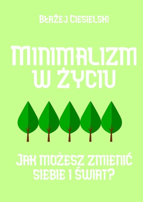 ebooki: Minimalizm w&nbsp;życiu &ndash; ebook